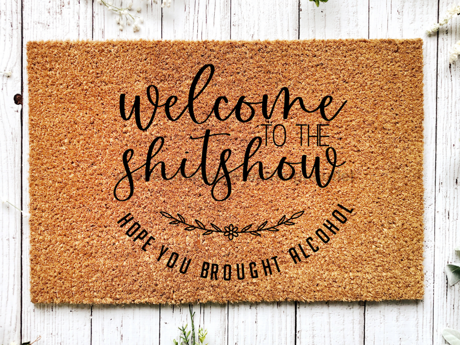 Funny Doormat, Coir Doormat, Welcome Mat, Housewarming Gift, Welcome to the Shit Show Doormat, Front Door Doormat, Doormat, New Homeowner Gift DECOE-CM-110 - Tampa soil911.com