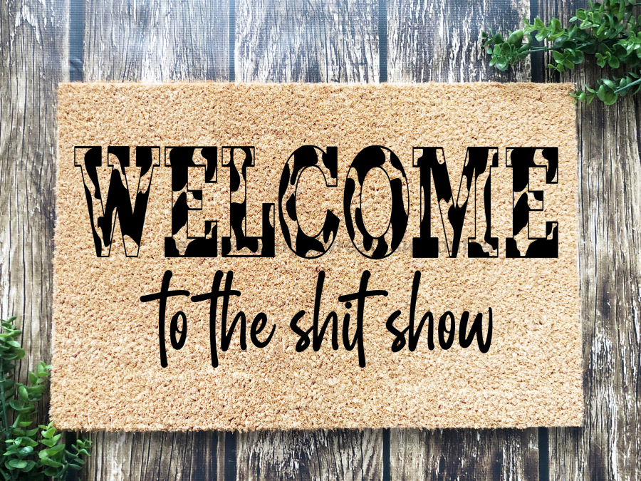 Funny Doormat, Coir Doormat, Welcome Mat, Housewarming Gift,  Welcome to the Shit Show Doormat, Front Door Doormat,  Doormat, New Homeowner Gift DECOE-CM-144 - Tampa soil911.com