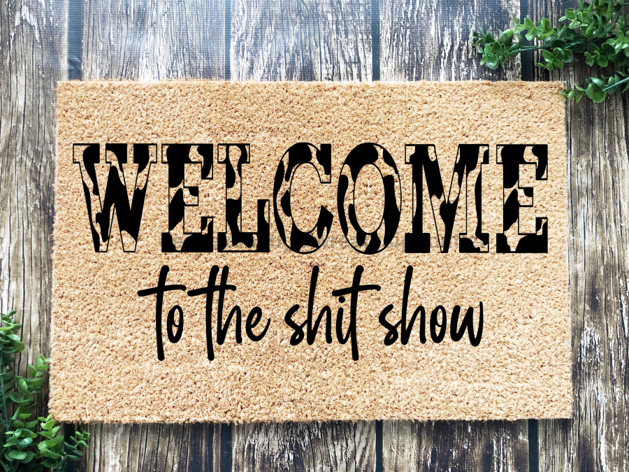 Funny Doormat, Coir Doormat, Welcome Mat, Housewarming Gift,  Welcome to the Shit Show Doormat, Front Door Doormat,  Doormat, New Homeowner Gift DECOE-CM-144