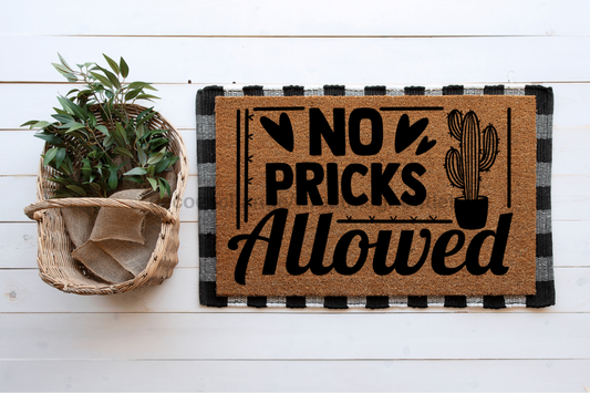 Funny Doormat, Housewarming Gift, Home Doormat, Coir Doormat, New Home Owner Gift, Welcome Doormat, Welcome Mat, Funny Front Door Mat, No Pricks Allowed- DECOE-CM-004 - Tampa soil911.com