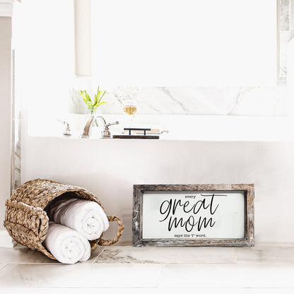 Great Mom Sign wood-framed sign with white background and black script text Gia Roma home decor on Tampa Home & Garden Store