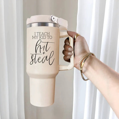 Hit and Steal 40oz Tumbler for Baseball Moms
