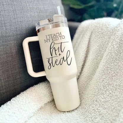 Hit and Steal 40oz Tumbler for Baseball Moms