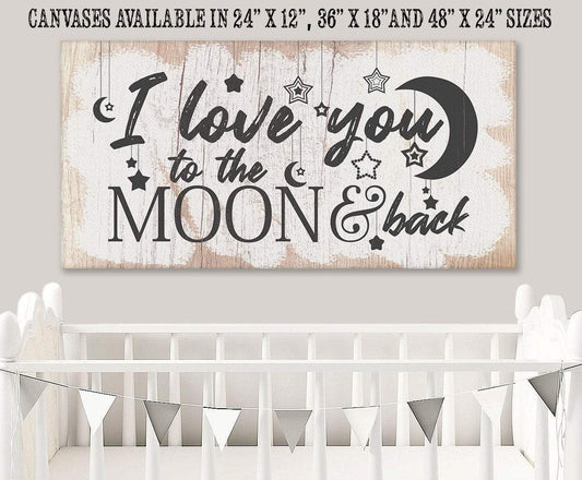 I Love You To The Moon And Back - Canvas - Tampa Home & Garden Store