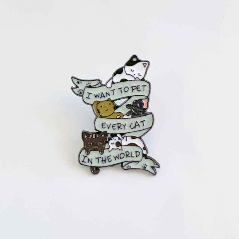 I Want to Pet Every Cat enamel pin by Shaketea; adorable cat lovers lapel pin with ribbon banner on Tampa Home & Garden Store