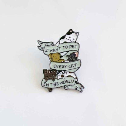 I Want to Pet Every Cat enamel pin by Shaketea; adorable cat lovers lapel pin with ribbon banner on Tampa Home & Garden Store