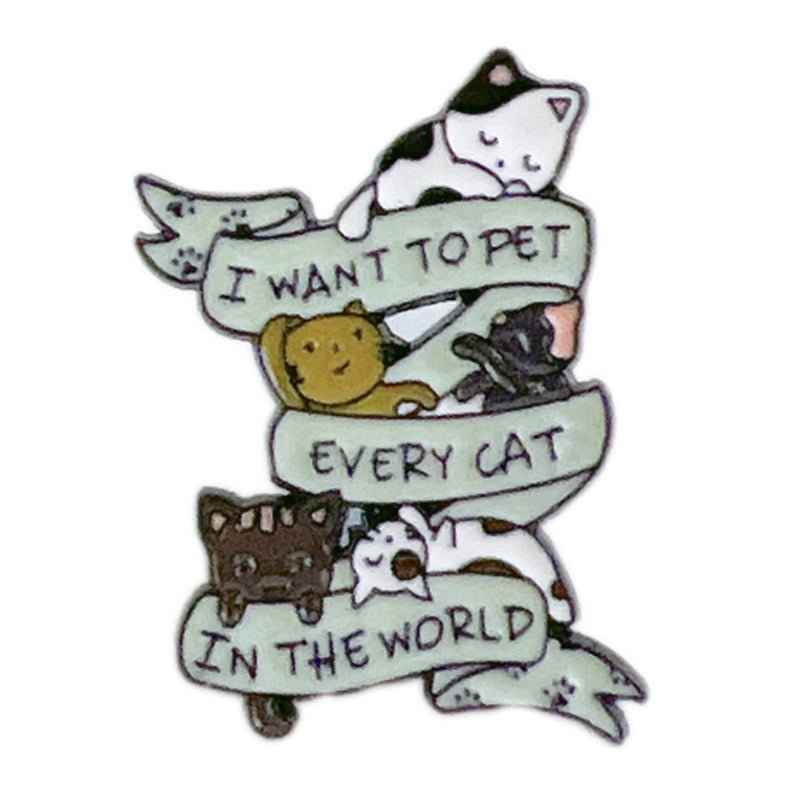 I Want to Pet Every Cat enamel pin, Shaketea cat lapel pin with colorful ribbon banner on Tampa Home & Garden Store