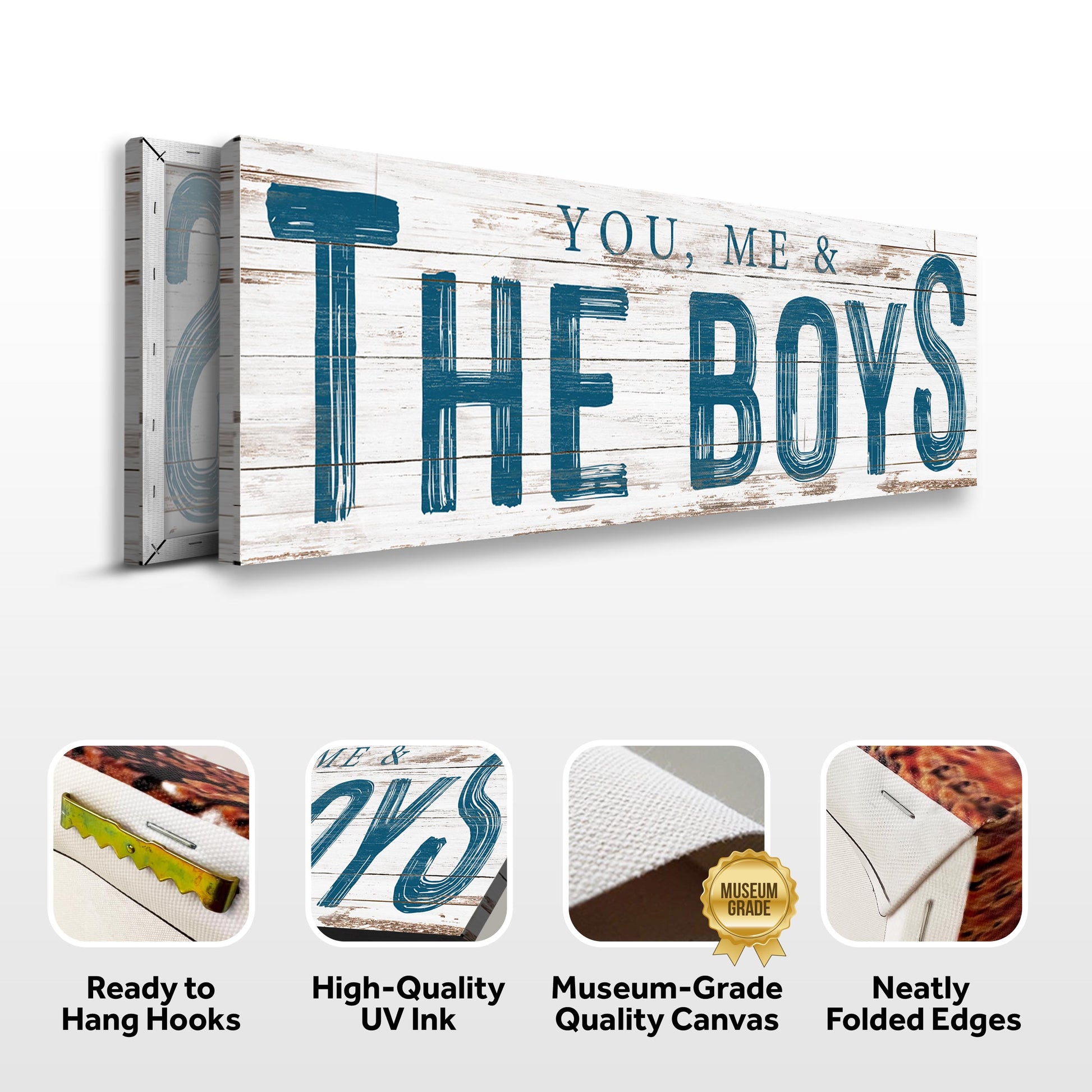You, Me & The Boys Sign VIII canvas on weathered white wood with blue lettering Tailored Canvases on Tampa Home & Garden Store