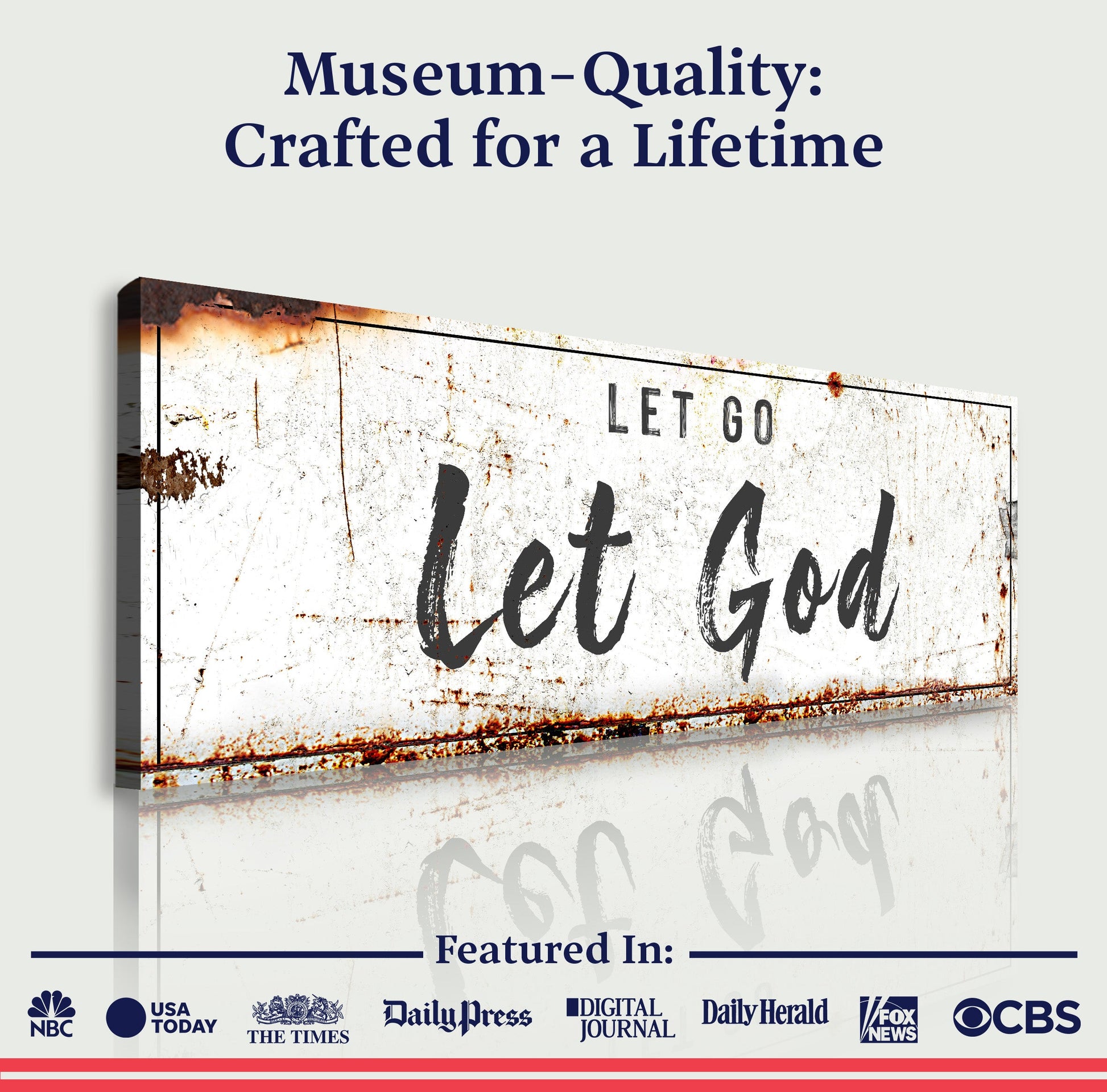 Let Go Let God faith sign canvas by Tailored Canvases, rustic distressed look on Tampa Home & Garden Store
