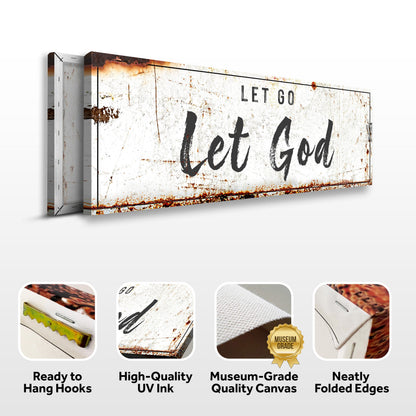 Let Go Let God Faith Sign canvas Tailored Canvases rustic weathered white crafting canvas on Tampa Home & Garden Store
