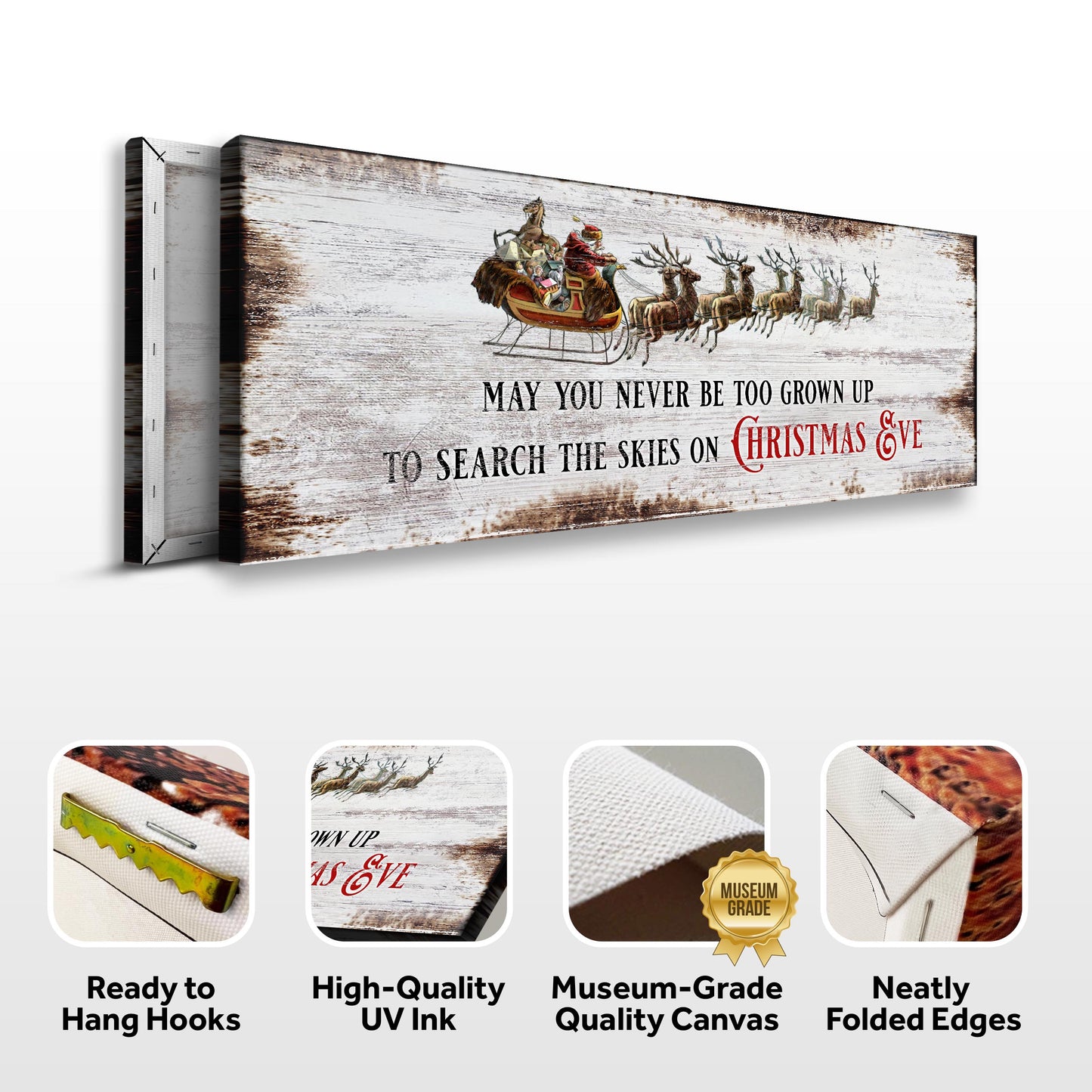 May You Never Be Too Grown Up To Search The Skies On Christmas Eve II canvas sign Tailored on Tampa Home & Garden Store