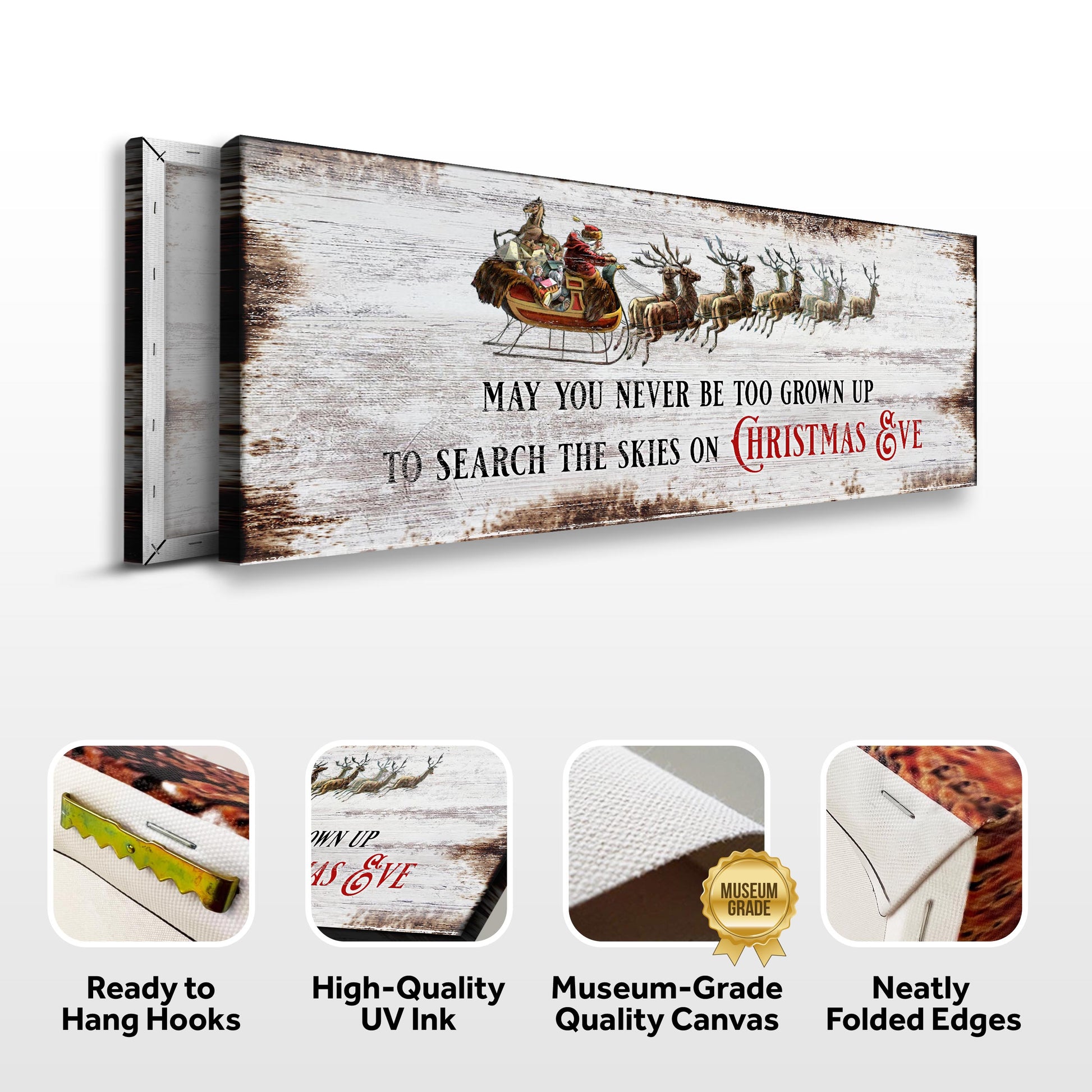 May You Never Be Too Grown Up To Search The Skies On Christmas Eve II canvas sign Tailored on Tampa Home & Garden Store