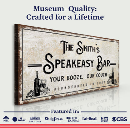 Speakeasy Your Booze Our Couch Bar Sign canvas by Tailored Canvases, vintage beige wall art on Tampa Home & Garden Store