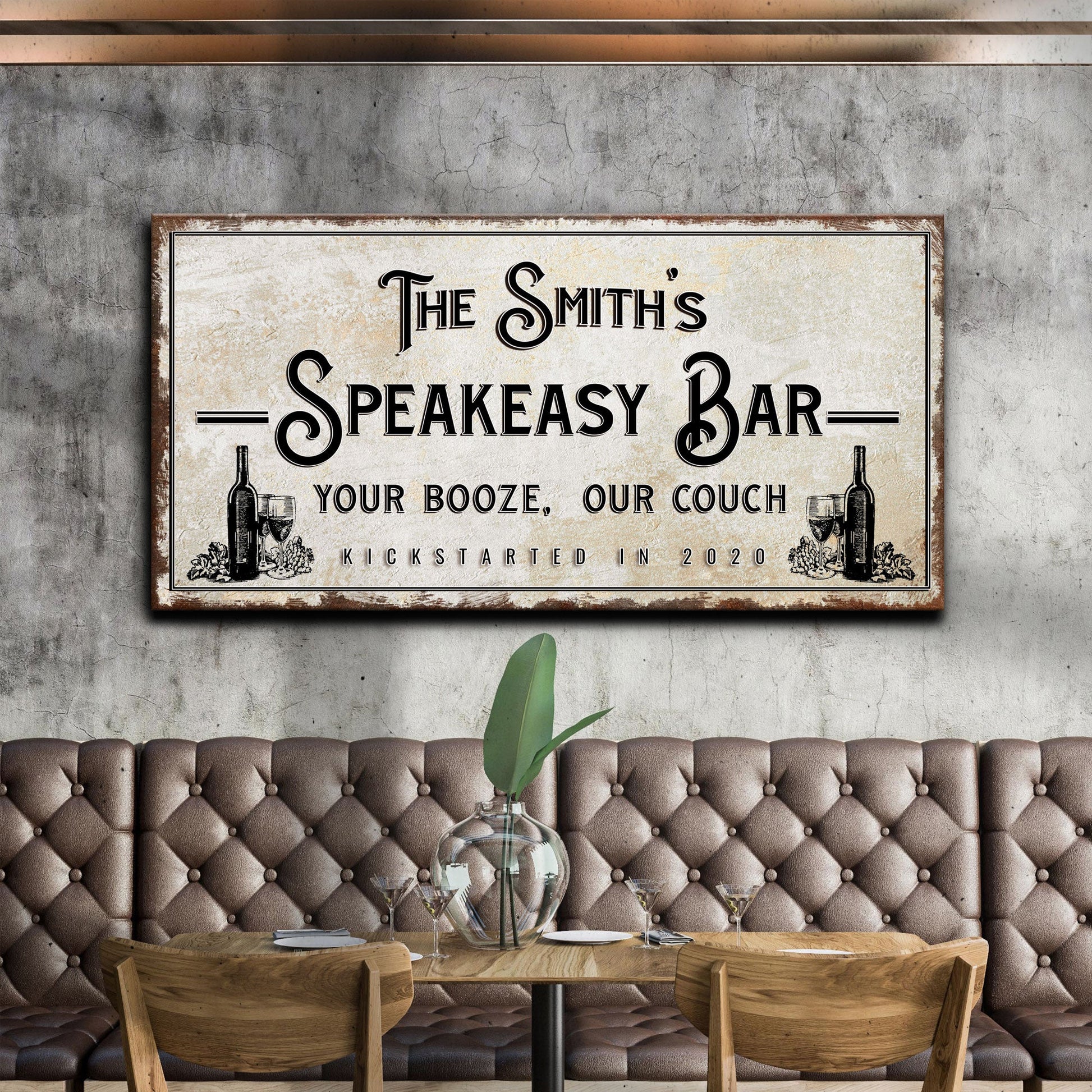 Canvas sign Speakeasy Bar with vintage font and bottle drawings reads Your Booze, Our Couch on Tampa Home & Garden Store