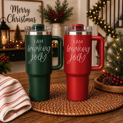 Freaking Jolly 40oz Tumbler with Handle and Straw