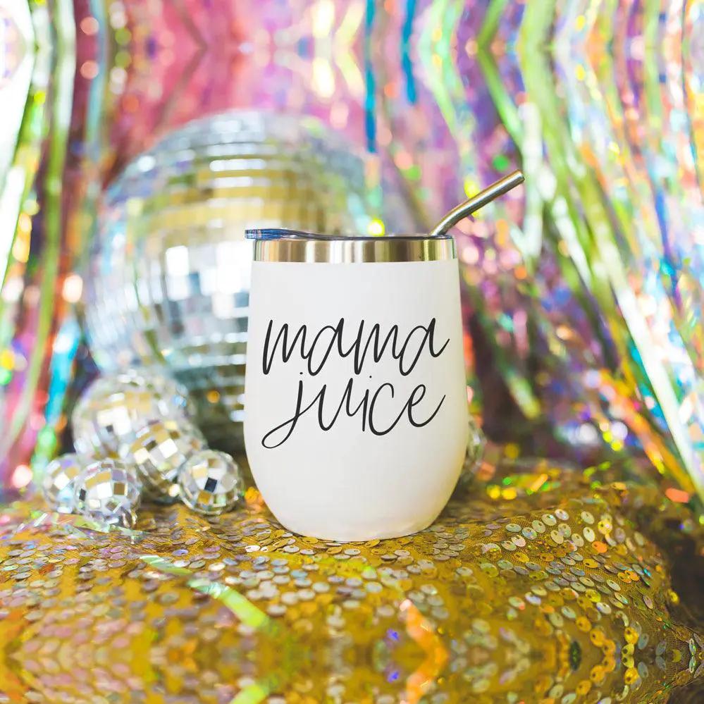 Mama Juice Stainless Steel Wine Tumbler With Lid