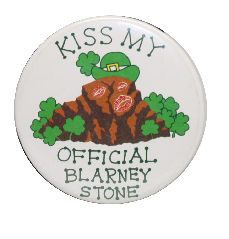 St Patricks Day Pin - Kiss My Official Blarney Stone