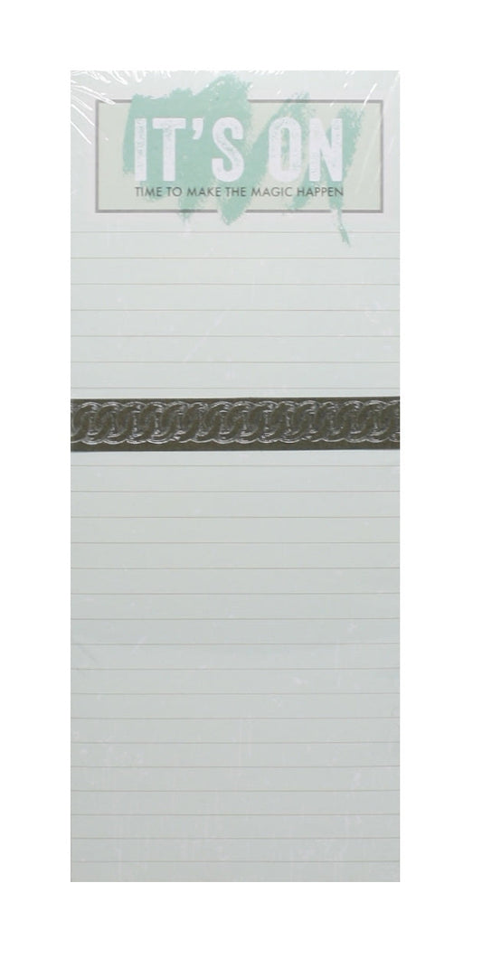 Jumbo Magnetic List Pad - It's On - Time to Make the Magic Happen - Tampa Home & Garden Store