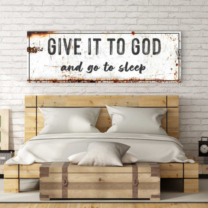 Canvas wall art Give It to God and Go to Sleep on distressed white canvas Tailored Canvases on Tampa Home & Garden Store