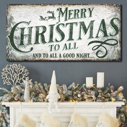 Merry Christmas To All And Goodnight II canvas with green lettering on rustic white canvas on Tampa Home & Garden Store