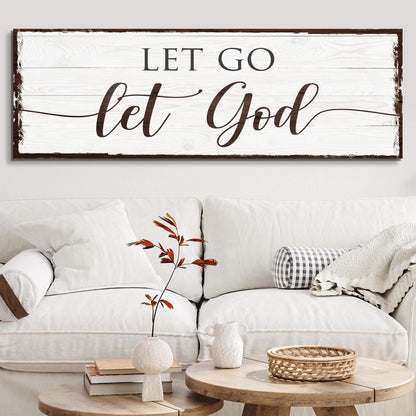 Let Go Let God canvas sign by Tailored Canvases, whitewashed wood with dark frame on Tampa Home & Garden Store