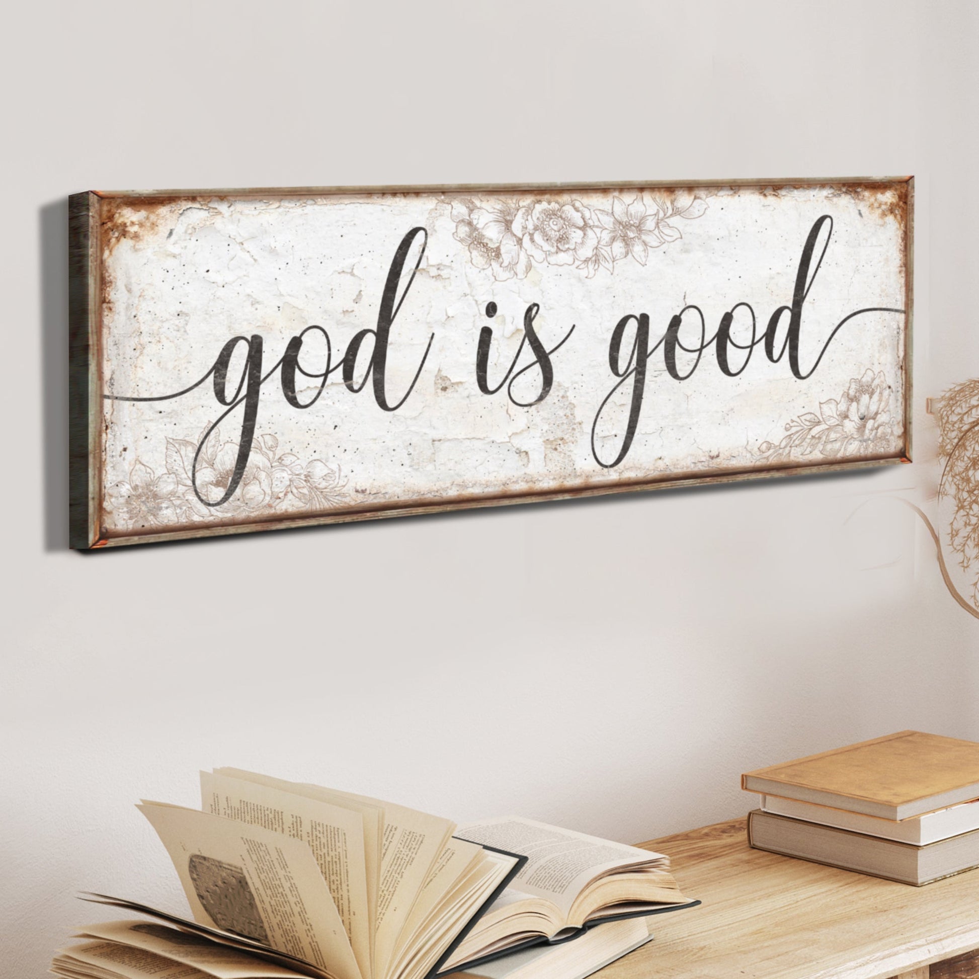 God Is Good Faith Sign Canvas rustic framed panel with floral border Tailored Canvases on Tampa Home & Garden Store