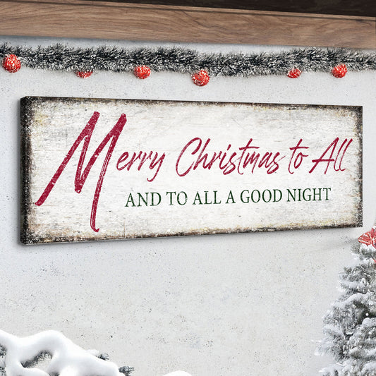 Merry Christmas To All And Goodnight canvas by Tailored Canvases rustic sign with red script on Tampa Home & Garden Store