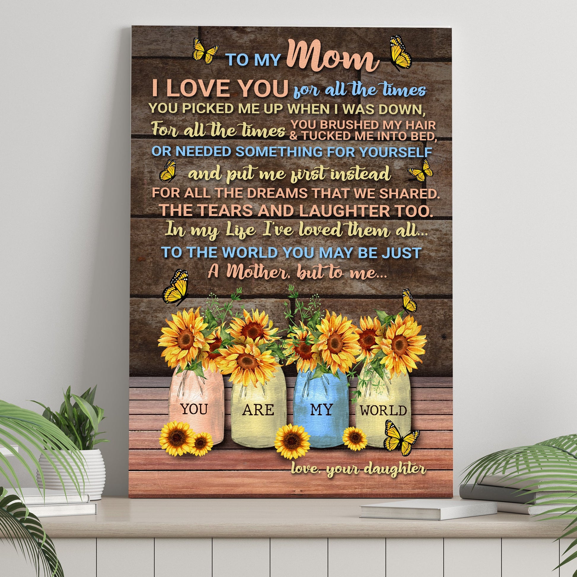Mother's Day canvas sign by Tailored Canvases with rustic wood background, sunflowers on Tampa Home & Garden Store
