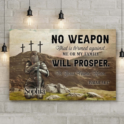 Canvas No Weapon That Is Formed Against You Prosper Isaiah 54:17 Tailored Canvases crafting on Tampa Home & Garden Store