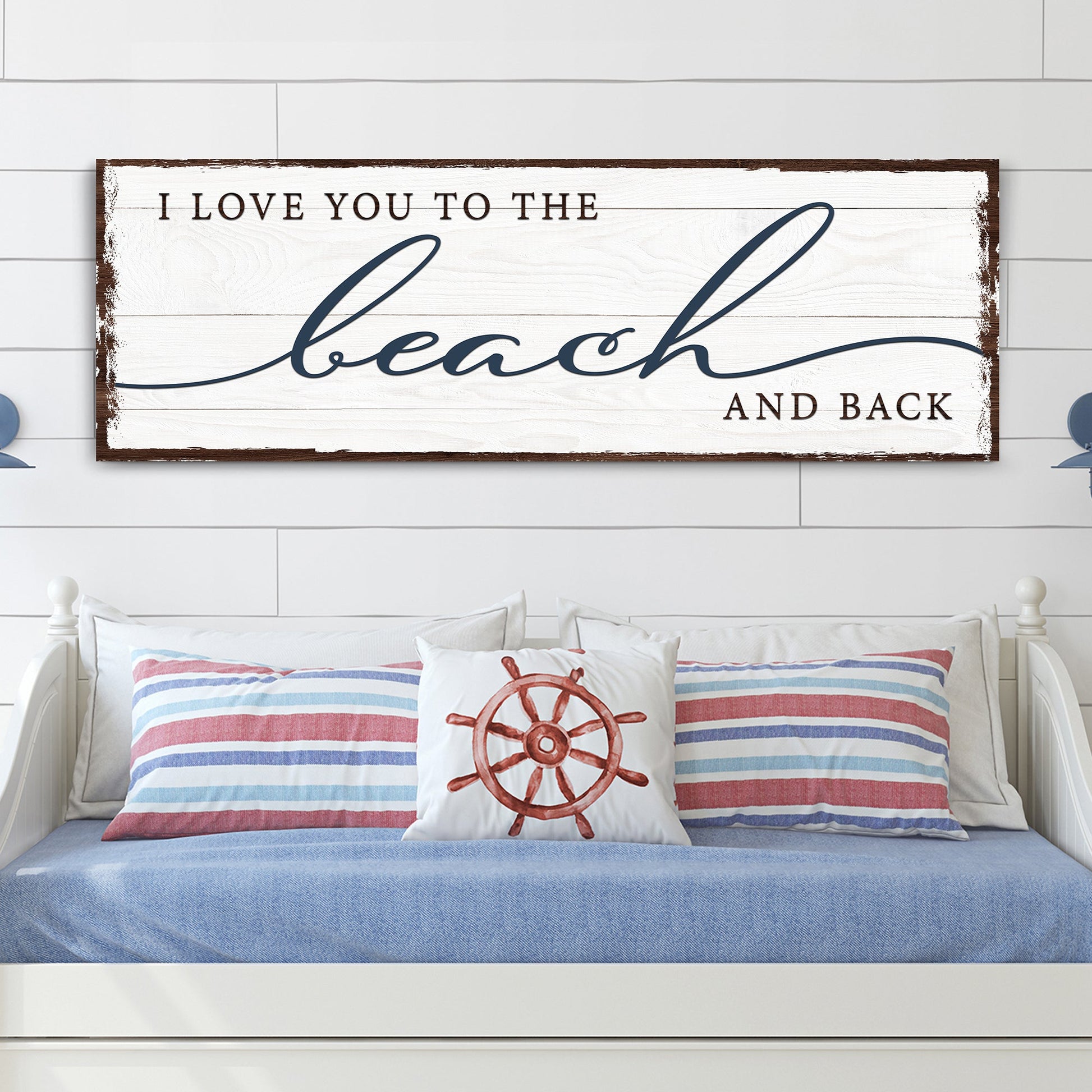 Love You To The Beach And Back Sign canvas art on whitewashed wood Tailored Canvases on Tampa Home & Garden Store