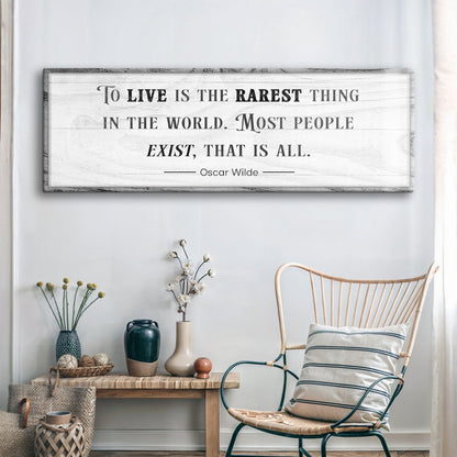 To Live Is The Rarest Thing farmhouse canvas sign by Tailored Canvases with serif text on Tampa Home & Garden Store