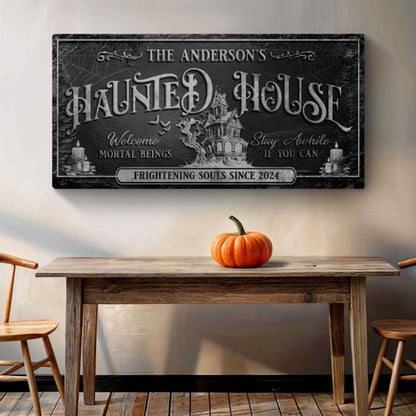 Personalized Haunted House Sign canvas by Tailored Canvases in black with Gothic lettering on Tampa Home & Garden Store