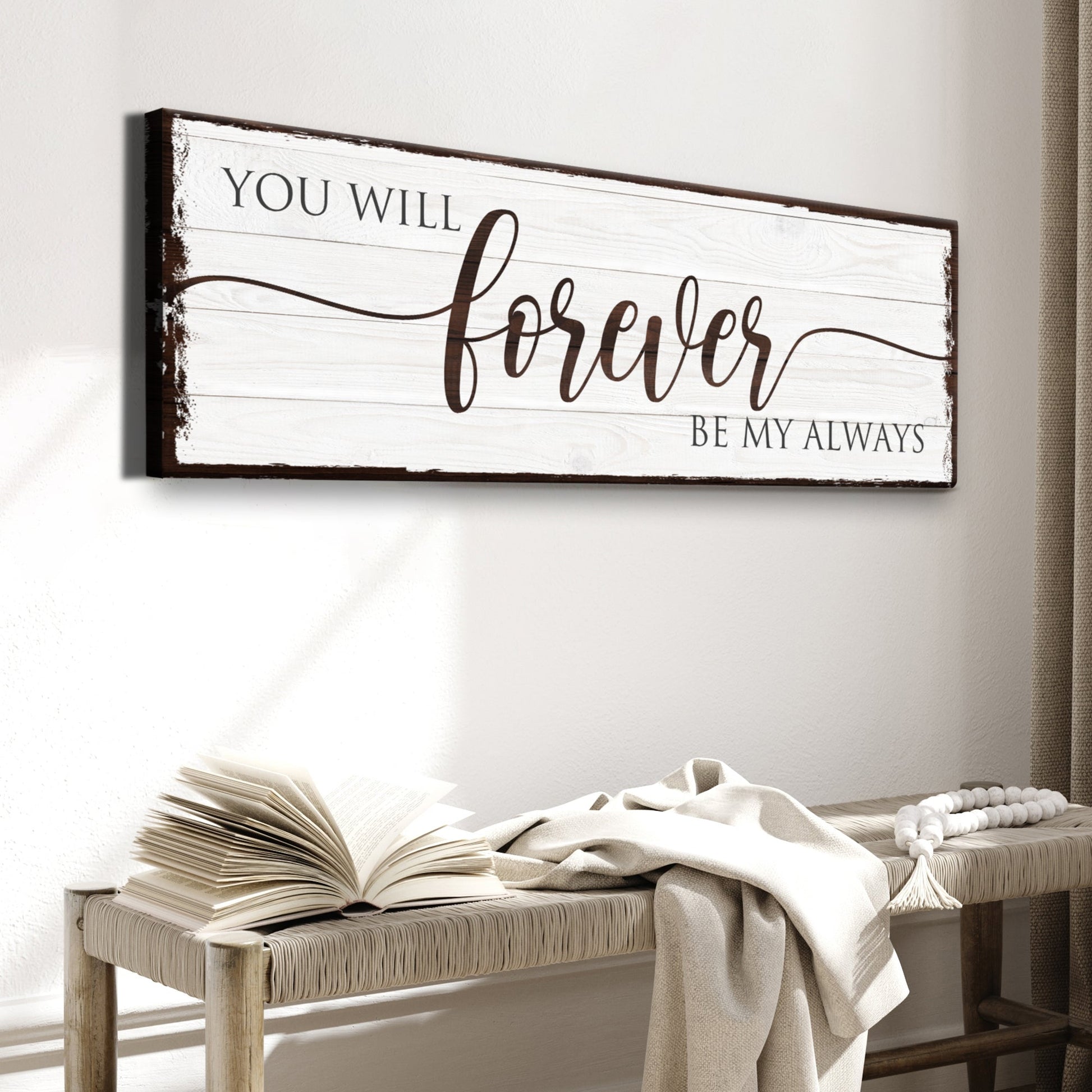 Forever Be My Always Sign canvas crafting wall art on whitewashed wood with brown trim Tailored Canvases on Tampa Home & Garden Store