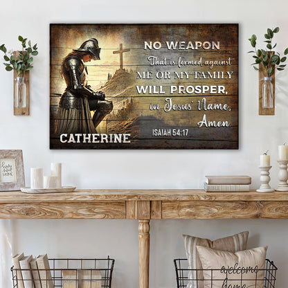 Canvas No Weapon Will Prosper Faith Sign III Tailored Canvases kneeling knight cross on wood on Tampa Home & Garden Store