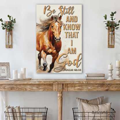 Canvas faith sign Be Still And Know That I Am God with a brown horse on cream psalm 46:10 text on Tampa Home & Garden Store