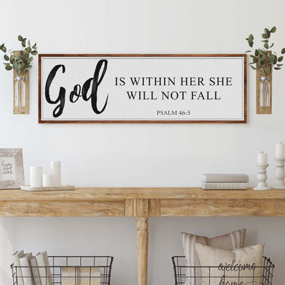 Canvas faith sign God Is Within Her She Will Not Fall Psalm 46:5 in frame Tailored Canvases on Tampa Home & Garden Store