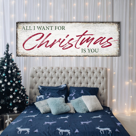 All I Want For Christmas Is You Sign III canvas Tailored Canvases with white background on Tampa Home & Garden Store