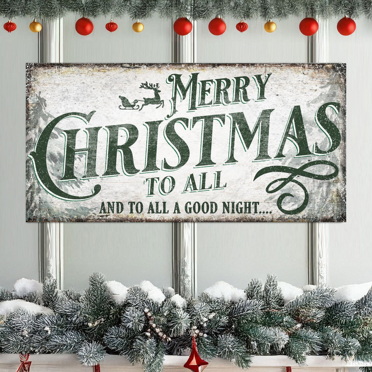 Canvas sign Merry Christmas To All And Goodnight Sign II Tailored Canvases, green lettering on Tampa Home & Garden Store