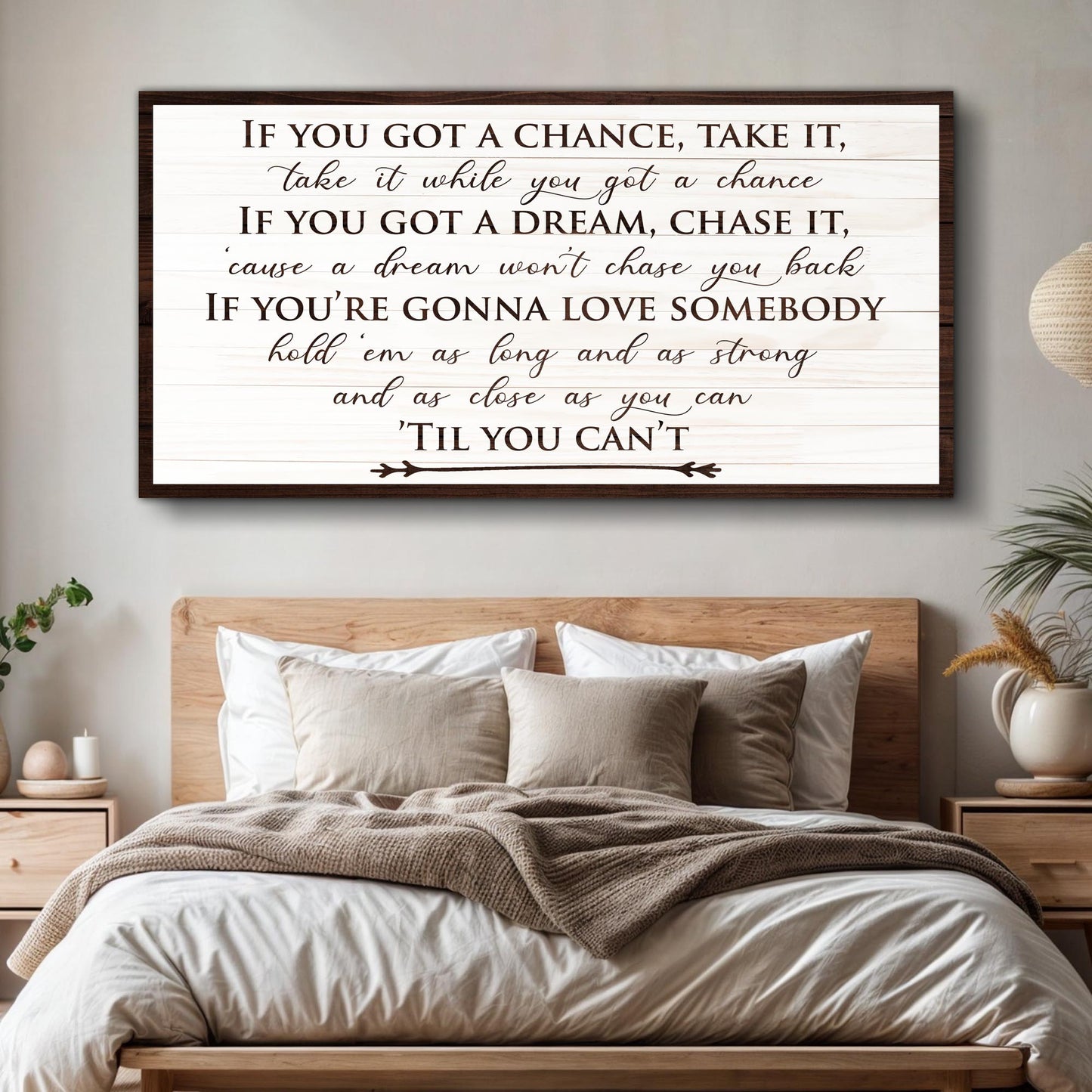 If You Got A Dream Bedroom Sign II canvas by Tailored Canvases, wood frame on Tampa Home & Garden Store