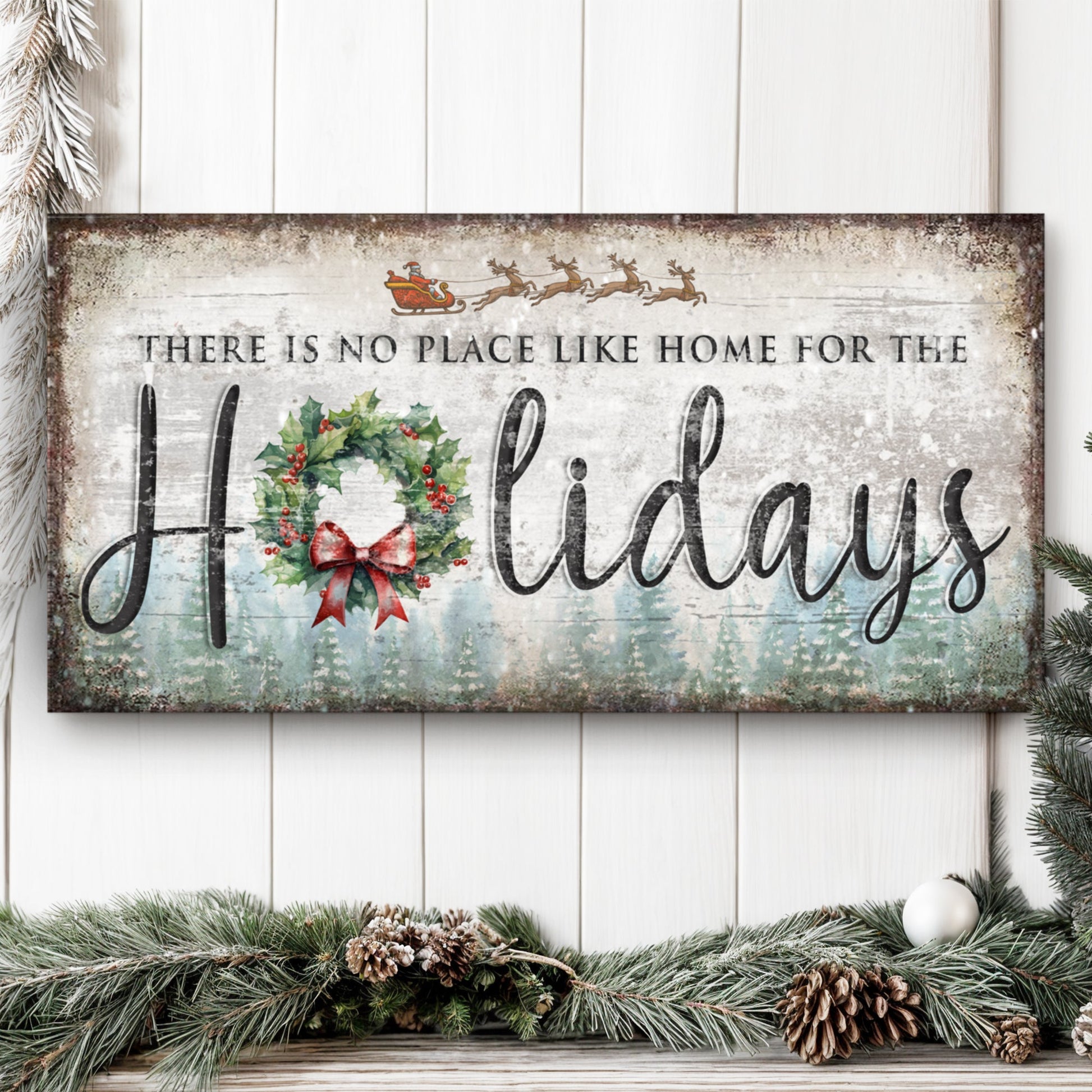 Tailored Canvases Christmas canvas sign No Place Like Home For Holidays with holly wreath on Tampa Home & Garden Store