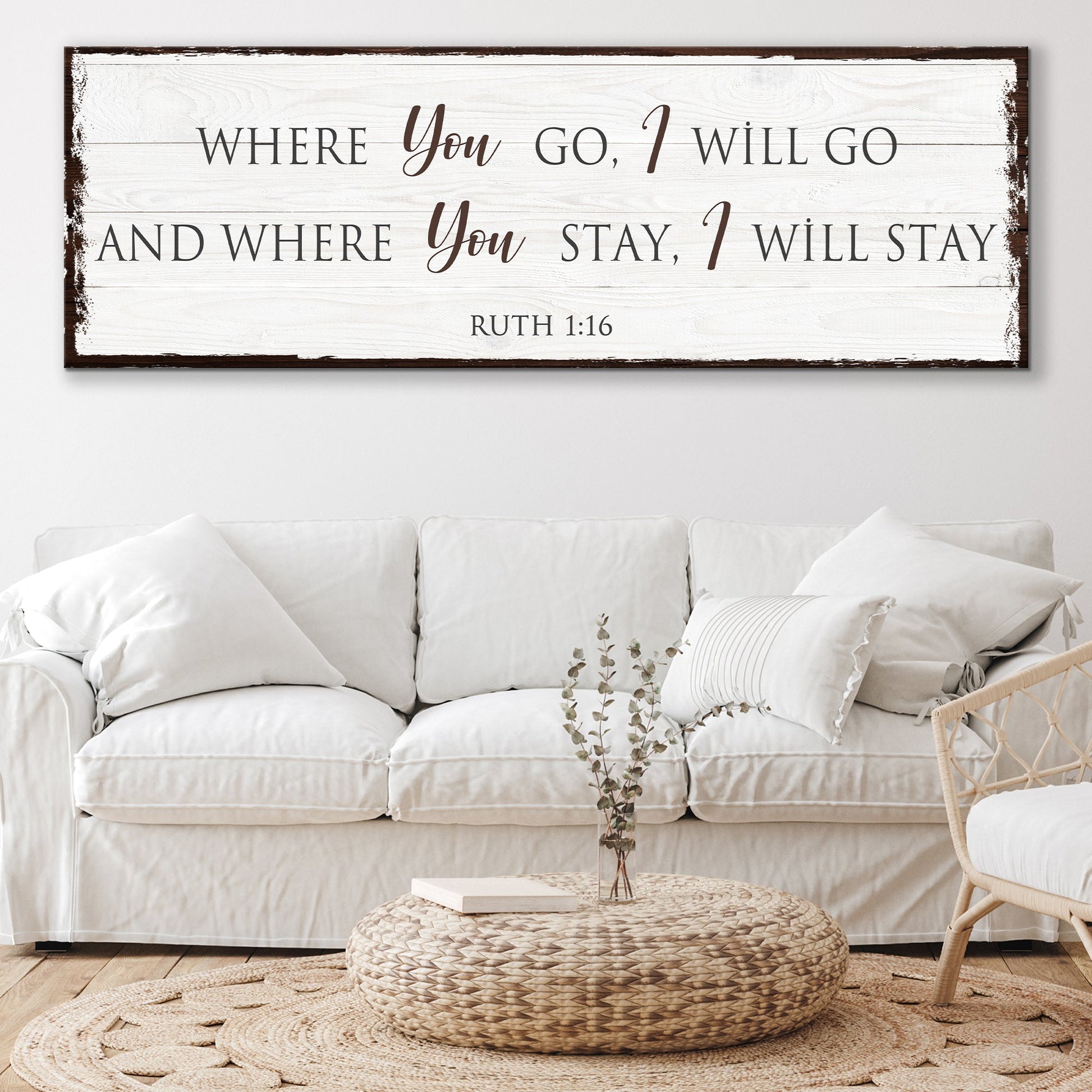 Ruth 1:16 Faith Sign canvas by Tailored Canvases on whitewashed wood with dark brown frame on Tampa Home & Garden Store