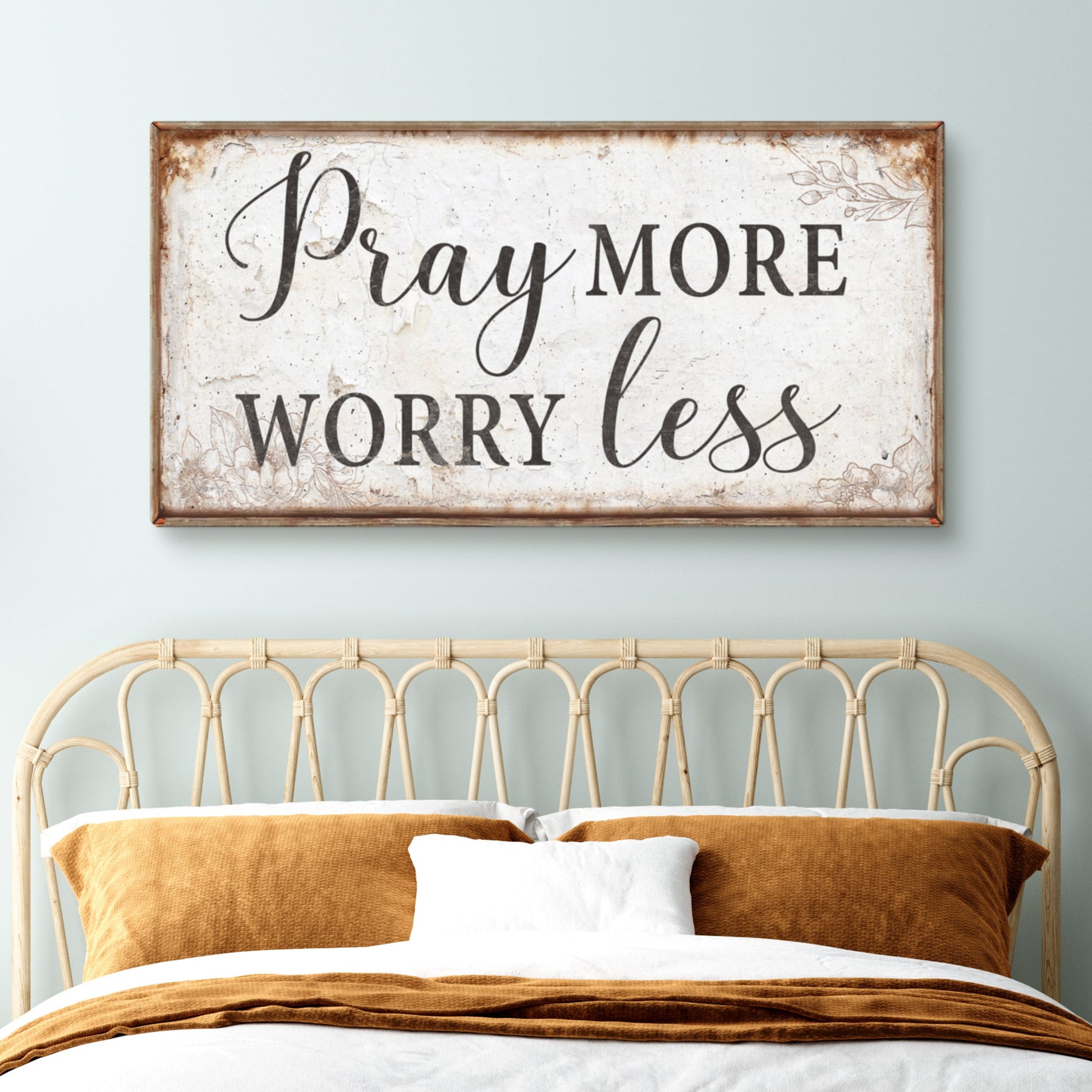 Canvas sign Pray More Worry Less with rustic distressed background on Tampa Home & Garden Store