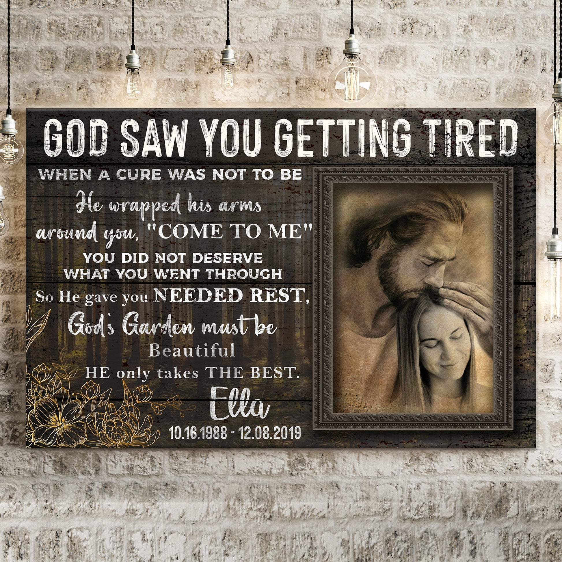 Personalized God Saw You Getting Tired Memorial Sign canvas with dark wood plaque and photo on Tampa Home & Garden Store
