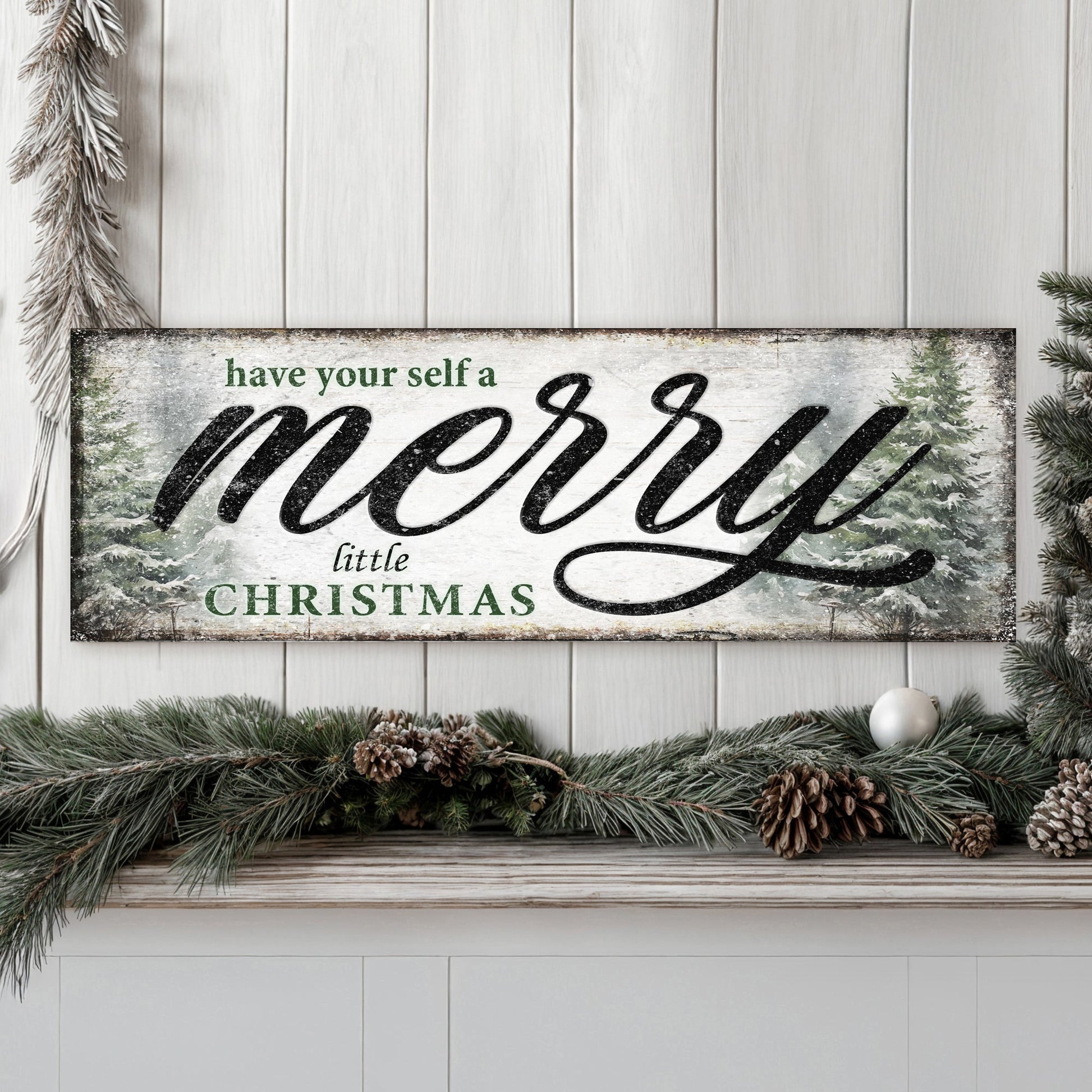 Have Yourself a Merry Little Christmas Sign VII canvas by Tailored Canvases with snowy rustic backdrop on Tampa Home & Garden Store