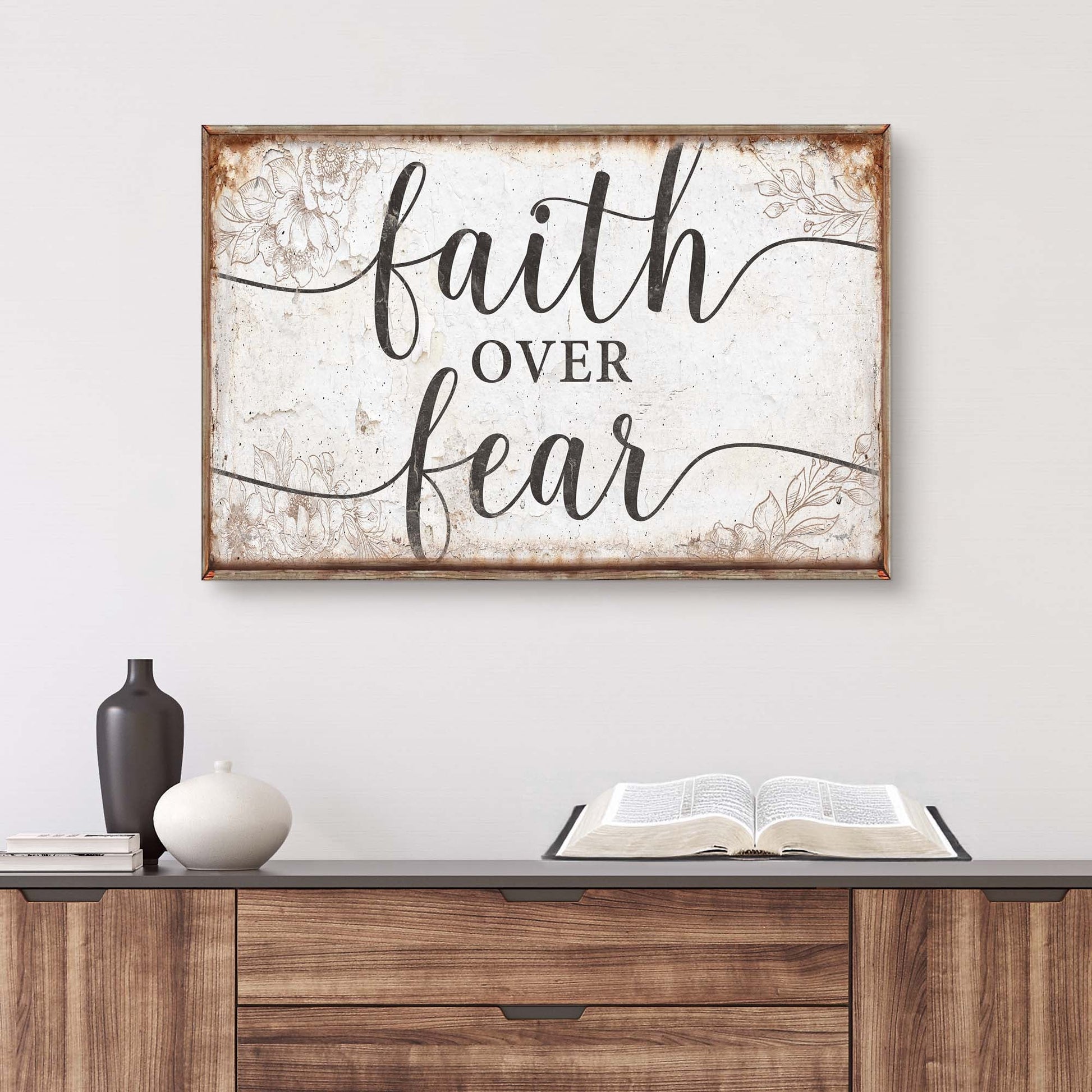 Faith Over Fear canvas sign; rustic wood frame, distressed white panel with floral accents on Tampa Home & Garden Store