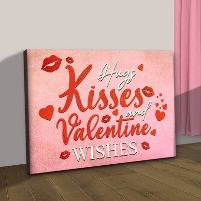 Hugs Kisses and Valentine Wishes Sign II canvas Tailored Canvases pink sign on Tampa Home & Garden Store