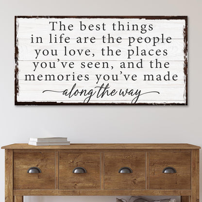 The Best Things In Life Sign IV canvas by Tailored Canvases on whitewashed wood with frame on Tampa Home & Garden Store