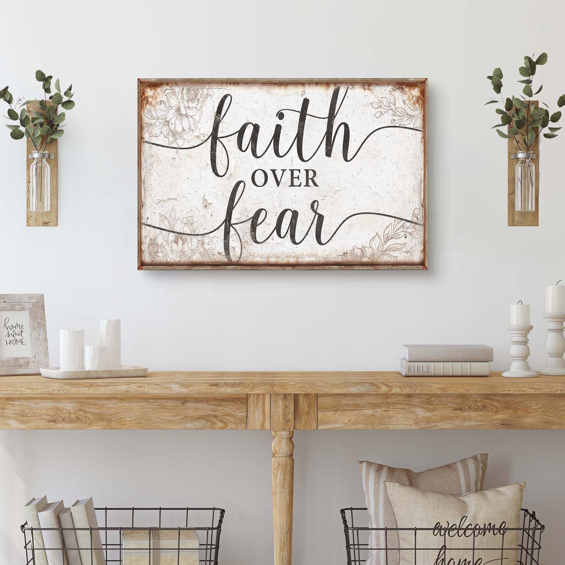 Canvas sign Faith Over Fear by Tailored Canvases, distressed frame with floral accents on Tampa Home & Garden Store