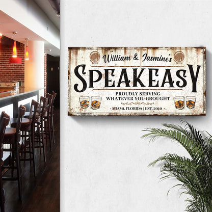 Speakeasy Sign V canvas by Tailored Canvases, rustic vintage craft sign mounted on wall on Tampa Home & Garden Store