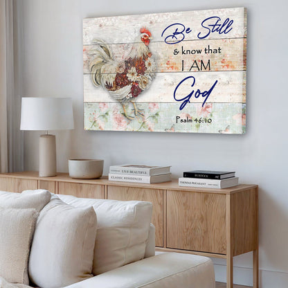 Be Still Faith Sign II canvas wall art by Tailored Canvases with rooster and flowers on distressed planks on Tampa Home & Garden Store